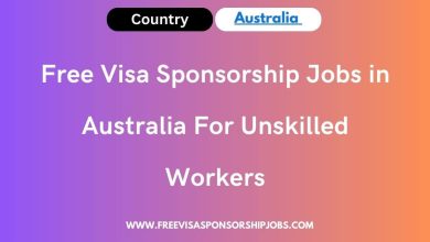 Free Visa Sponsorship Jobs in Australia For Unskilled Workers