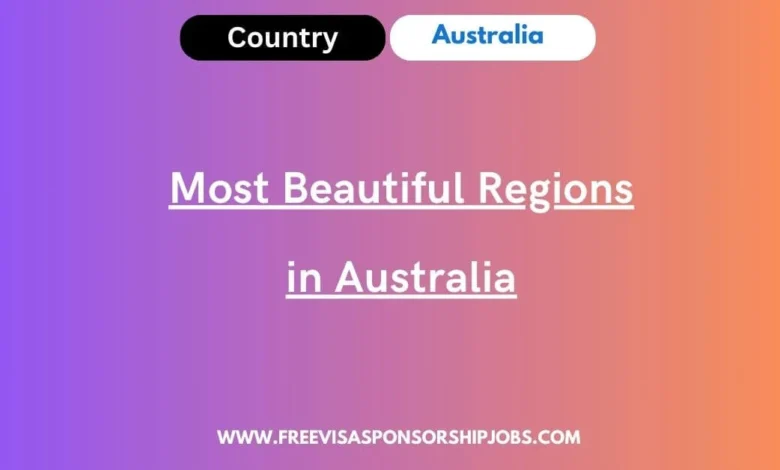 Most Beautiful Regions in Australia