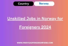 Unskilled Jobs in Norway for Foreigners