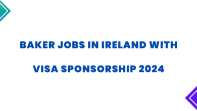 Baker Jobs in Ireland with Visa Sponsorship 2024