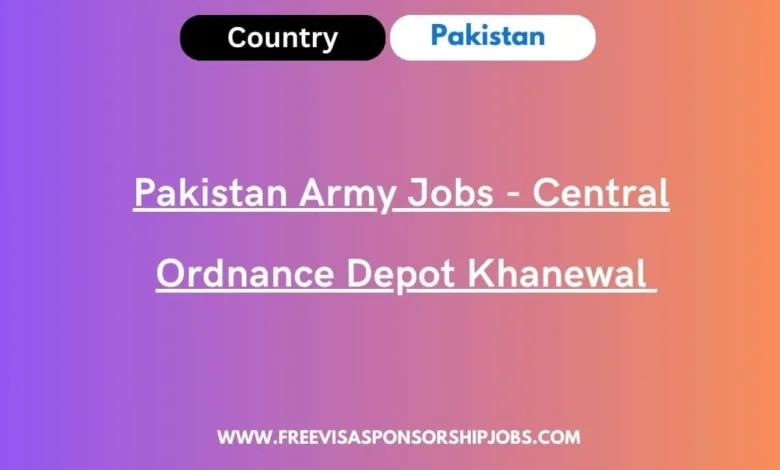 Pakistan Army Jobs - Central Ordnance Depot Khanewal