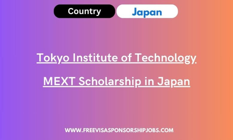 Tokyo Institute of Technology MEXT Scholarship in Japan