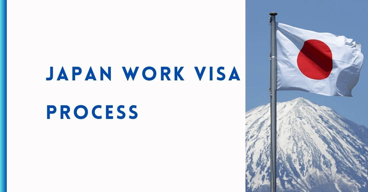 Japan Work Visa Process 2024 A Guide   Japan Work Visa Process 