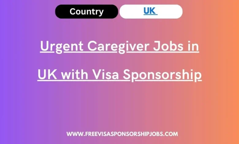 Urgent Caregiver Jobs in UK