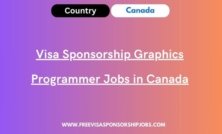 Visa Sponsorship Graphics Programmer Jobs in Canada