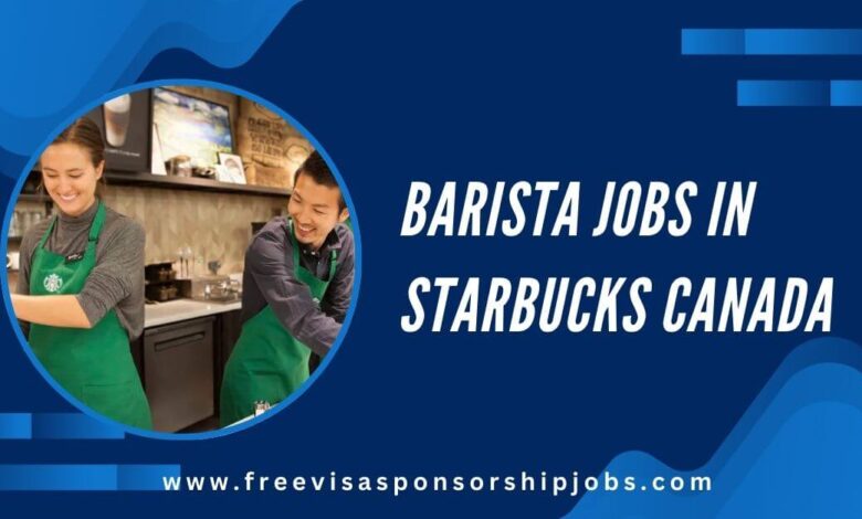 Barista Jobs in Starbucks Canada