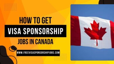 How to Get Visa Sponsorship Jobs in Canada